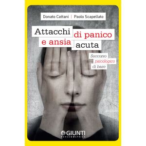 Attacchi di panico e ansia acuta