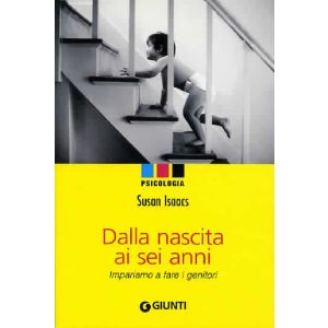 Dalla nascita ai sei anni.