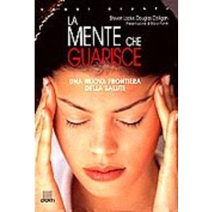 La mente che guarisce