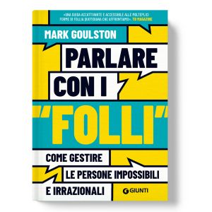 Parlare con i folli