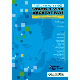 Stato o vita vegetativa?