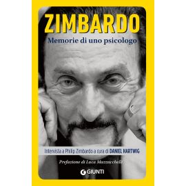 Zimbardo. Memorie di uno psicologo