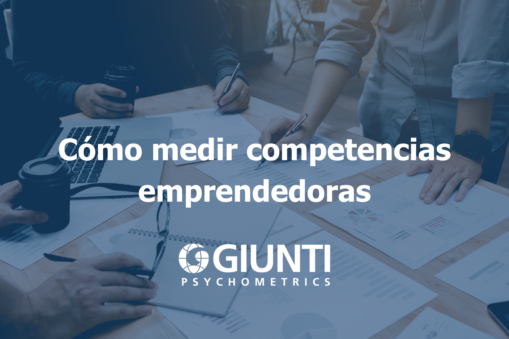 Cómo medir competencias emprendedoras