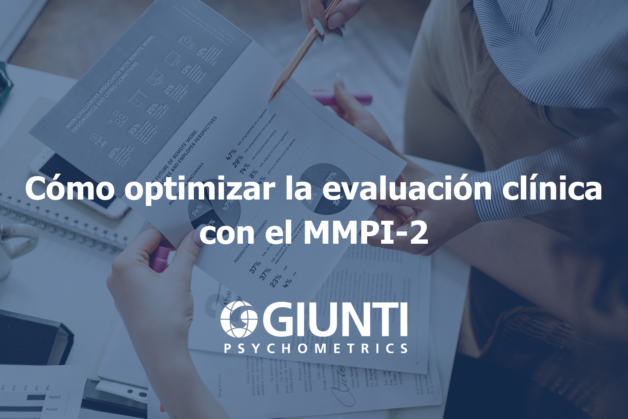 Cómo optimizar la evaluación clínica con el MMPI-2
